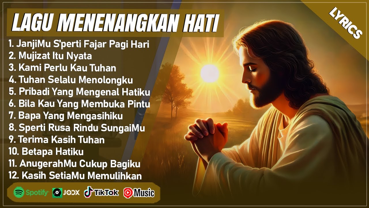 LAGU ROHANI MENENANGKAN HATI 2025 - JANJIMU SEPERTI FAJAR PAGI HARI || LAGU ROHANI TERPOPULER 2025