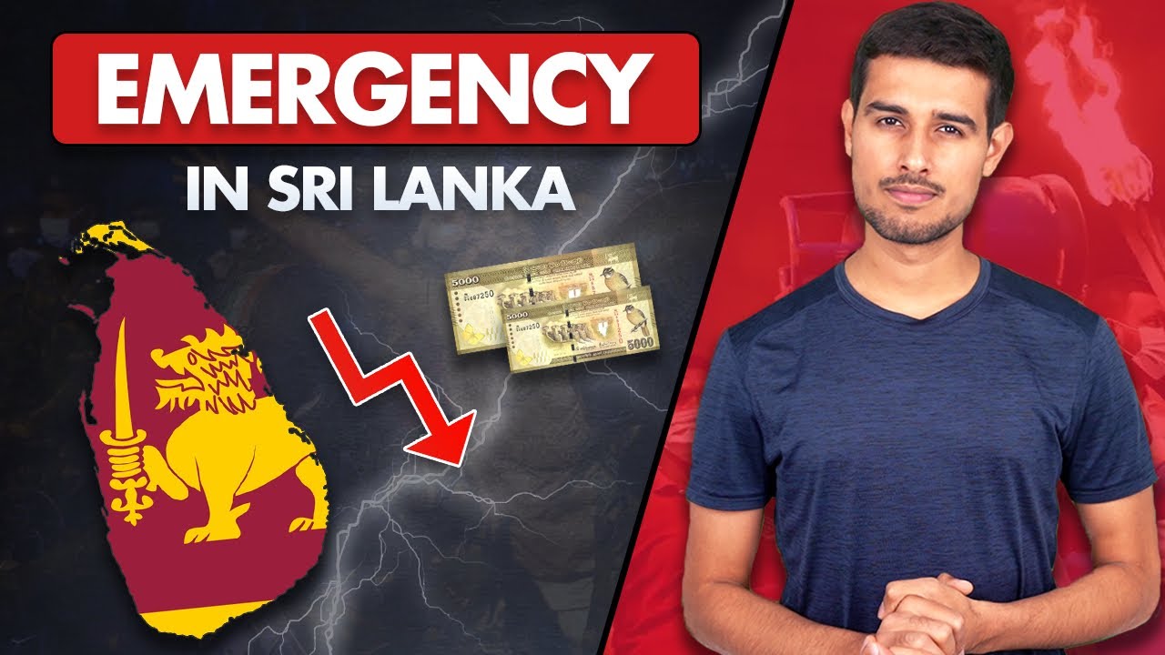 Emergency in Sri Lanka! | Economic Crisis Explained | Dhruv Rathee - YouTube