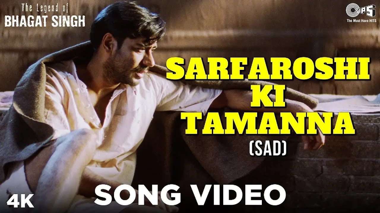Sarfaroshi Ki Tamanna Sad   Video Song  The Legend of Bhagat Singh  AR Rahman  Ajay Devgn