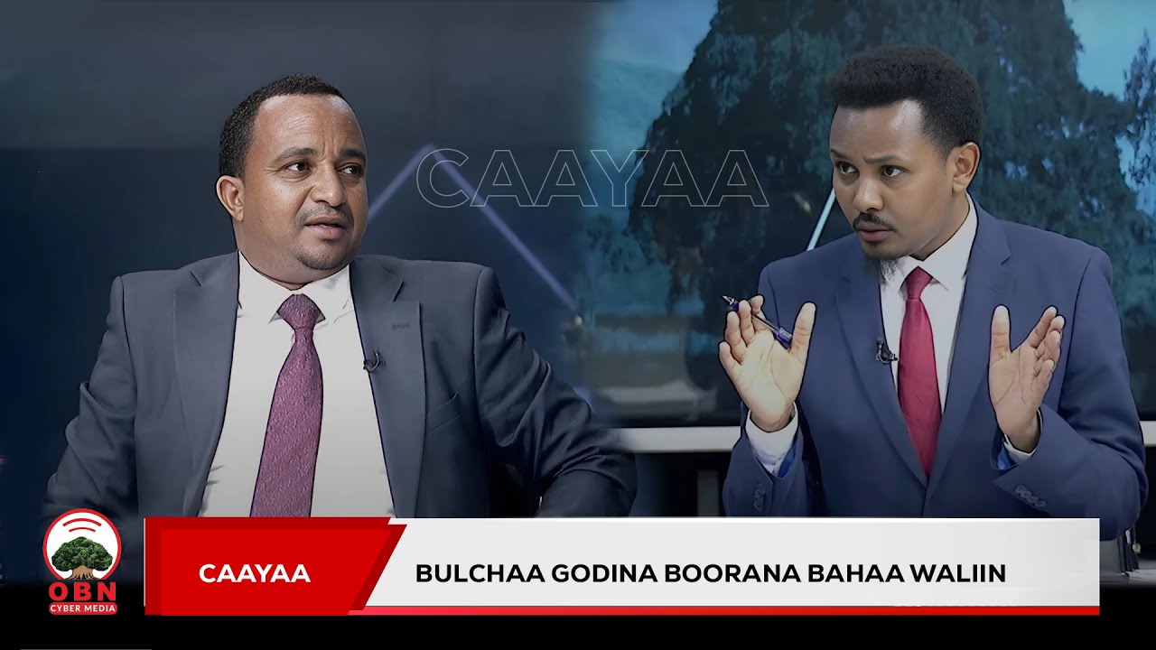 Caayaa | Bulchaa Godina Boorana Bahaa