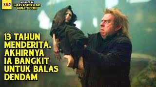 Bangkitnya Penyihir Kegelapan - ALUR CERITA FILM Harry Potter And The Goblet Of Fire
