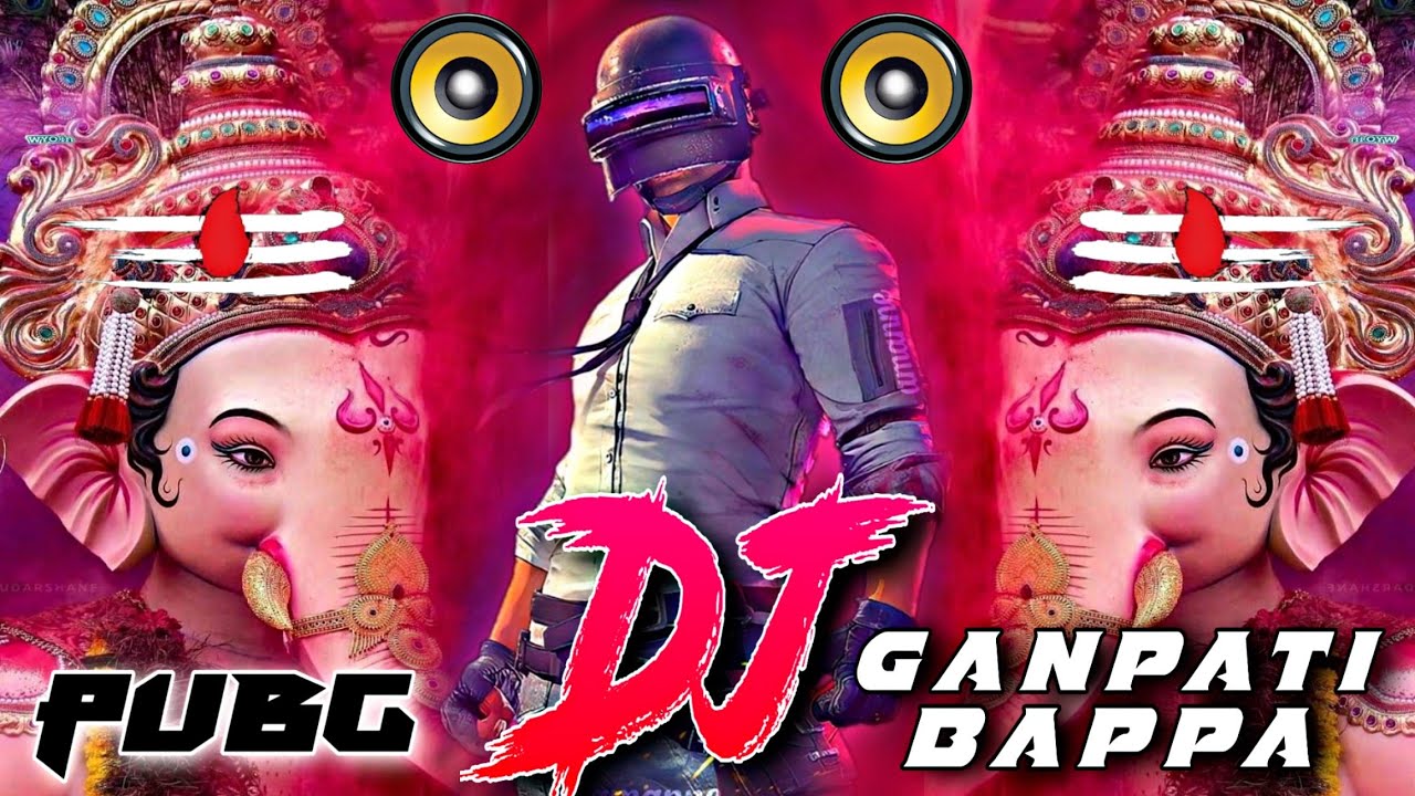 PUBG Dj  Ganpati Bappa Dj 2021  Dhol Tasha  Puneri Dhol Bass Mix Ganpati Bappa Moriya 2021 Song