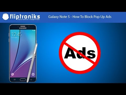 Samsung Galaxy Note 5 - How To Block Pop Up Ads - Fliptroniks.com