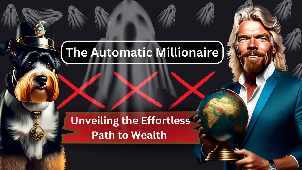 The Automatic Millionaire: Unveiling the Effortless Path to Wealth