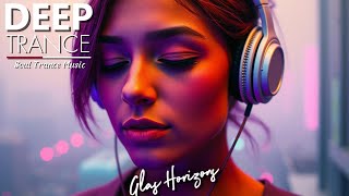 Glas Horizons - Soul Trance Music Deep Trance