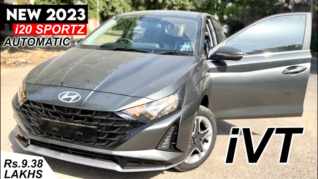 New 2023 Hyundai i20 Sportz Automatic i20 Sportz iVT Best Model of
