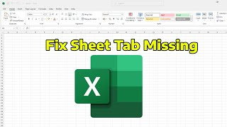 How To Fix Sheet Tab Missing in Microsoft Excel