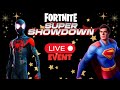 🔴 [LIVE]  FORTNITE Live Event! Join Us! Super Showdown Time