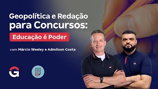Geopolítica e Redação para Concursos: Domine Temas Atuais