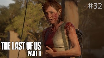 The Last of Us Part 2 Gameplay/Walkthrough Part 32 - RATTLERS