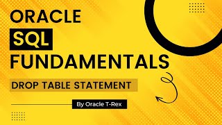 Oracle SQL How to drop a table Part 2 - lesson 106