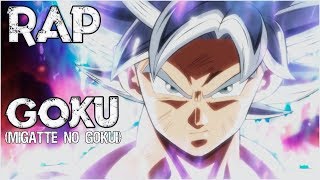 RAP DE GOKU ULTRA INSTINCT DOMINADO [Migatte no Gokui] (Dragon Ball Super)  | Zoiket Chords - ChordU