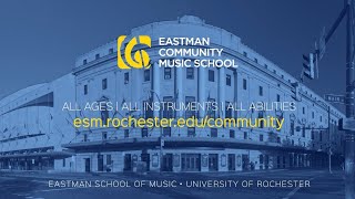 Eastman Community Music School: Get Started on Your Musical Journey