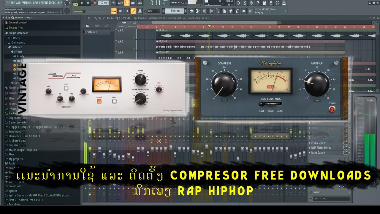 ເເນະນຳການໃຊ້ Compresor Free ມິກເພງ Rap HIPHOP ແລະ ວິທີຕິດຕັ້ງ PLUGIN VST Free Downloads