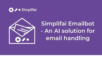Simplifai Emailbot - An AI solution for email handling