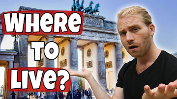 Where Is The Best Place To Live In Berlin? - Life in Berlin