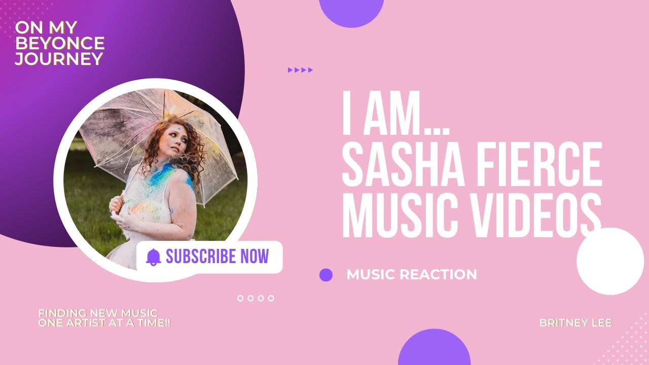 I Am… Sasha Fierce Music Videos for the First Time