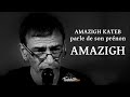 Amazigh kateb parle de son prnom amazigh et de son pre kateb yacine  taddart tv