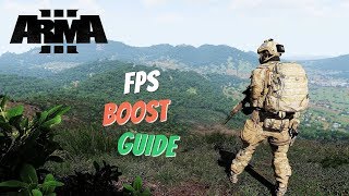 ARMA 3 FPS BOOST GUIDE [UPDATED] 2019