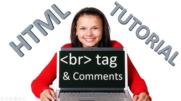 br tag and Comments in Hindi | 03 | Html Tutorial 2020