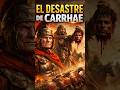 Una fortuna no pudo salvar a Craso en el desierto de Carrhae #romano #militar