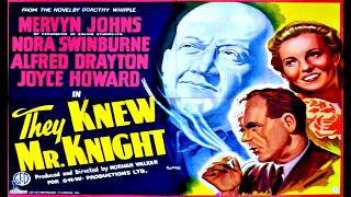 They Knew Mr Knight 1946 Mervyn Johns, Nora Swinburne, Joyce Howard, Joan Greenwood