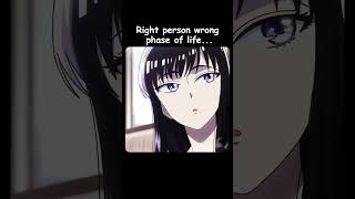Right Person Wrong Phase Of Lifeanime