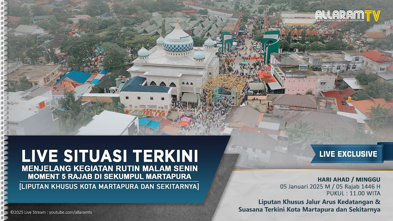 Live Situasi Terkini Menjelang Kegiatan Rutin Malam Senin di Momen 5 Rajab, (05/01/2025).
