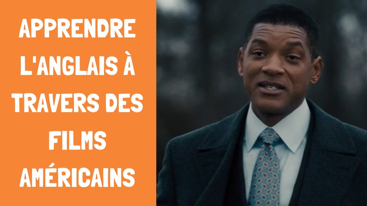 Apprendre l'anglais à travers des films américains | Parler L'anglais comme les Américains
