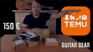 €150 in guitar gear from Temu