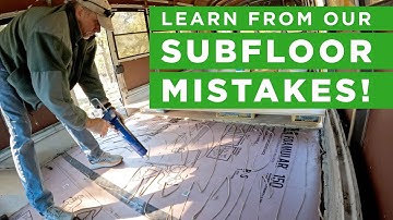 Learn from OUR subfloor install mistakes!