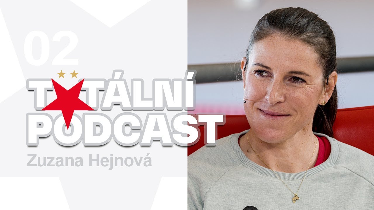 #2 Totální podcast | Zuzana Hejnová