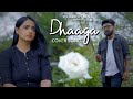 Dhaaga  cover song  squarecut music