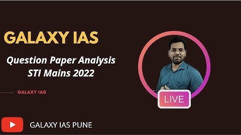 STI Mains 2022 ll Paper Analysis