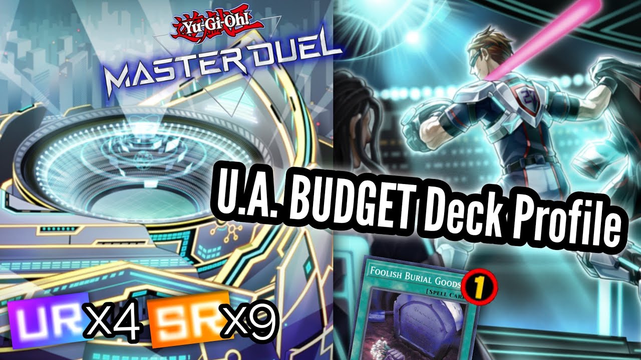 Banlist Updated U.A. BUDGET Deck Profile Yu-Gi-Oh! Master Duel Don't be  FOOLISH 