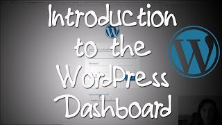 Introduction to the WordPress Dashboard