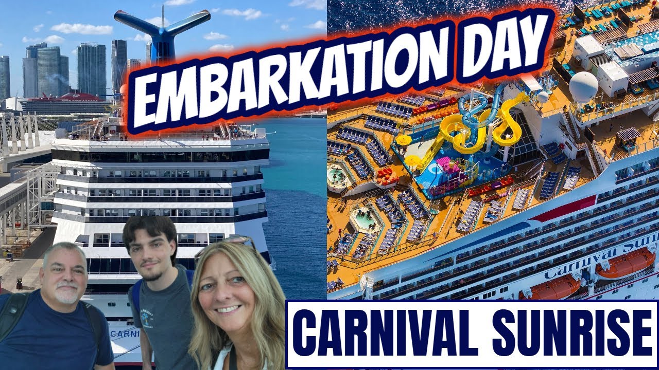 Boarding Carnival Sunrise from Miami, Florida