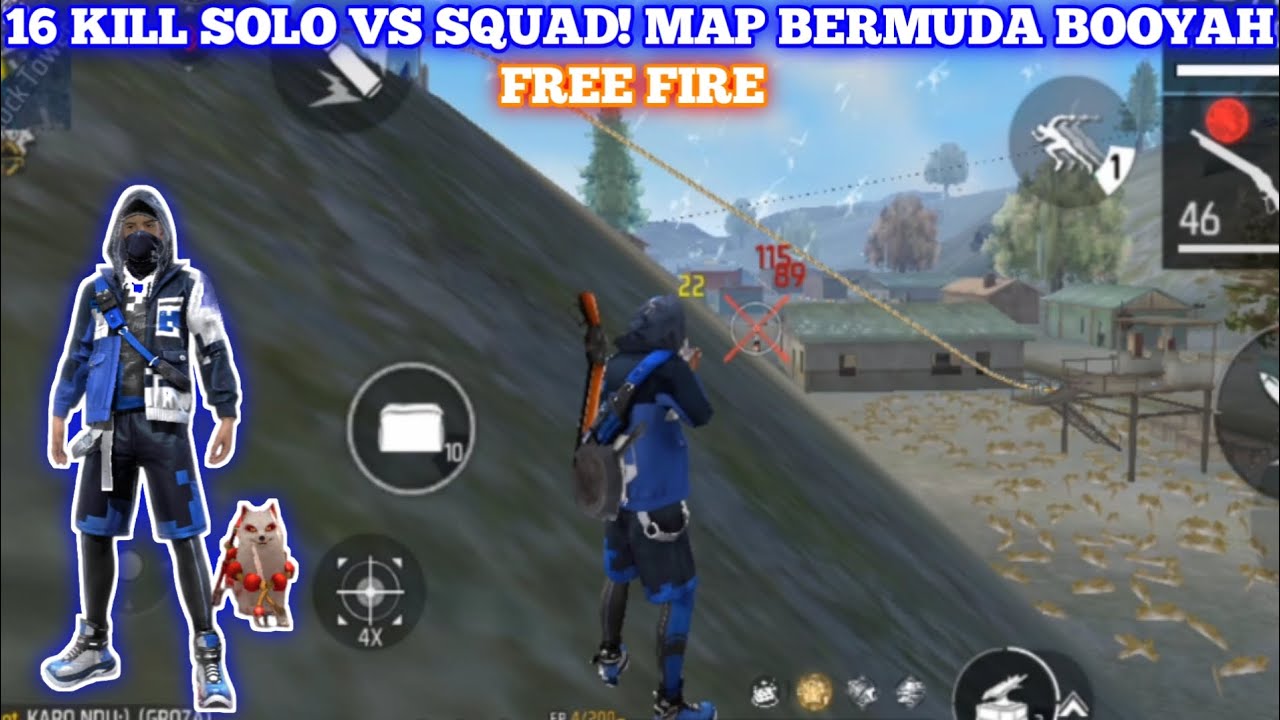 16 KILL SOLO VS SQUAD! MAP BERMUDA BOOYAH - FREE FIRE - YouTube