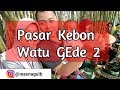 Pasar Kebon Watu Gede - 2 / Пасар Кебон Вату Геде 2 (ARB - RUS substitles)