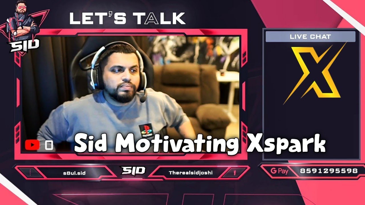 Sid Reaction On Team Xspark Low Performance | Motivating Team Xspark
