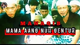 MANAQIB Mama Aang Nuh Gentur Cianjur dan Amalan Aang Nuh Gentur