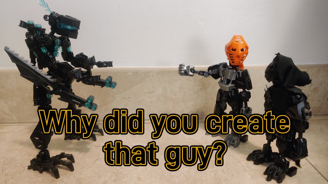 Why did you create that guy? (Bionicle stop motion) (