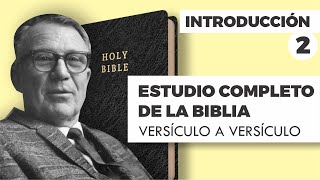 ESTUDIO COMPLETO DE LA BIBLIA - INTRODUCCIÓN PARTE 2