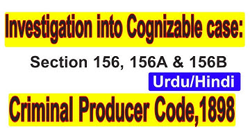 crpc lecture # 7 ||investigation into cognizable case|| Section 156 crpc