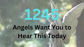 Angel Number 1245 Meaning Uncover The Powerful Secrets