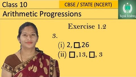 Class 10 CBSE /STATE (NCERT) | Arithmetic progressions | Exercise 1.2 | 3rd main ( i , ii ) |