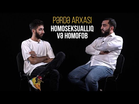 Pərdə Arxası #4 - Homoseksuallıq və Homofob