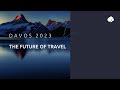The future of travel