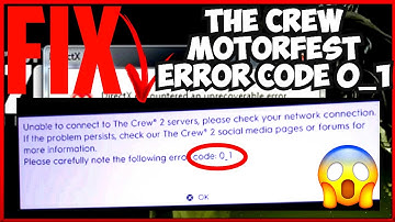 the crew motorfest error code 0_1 | fix the crew motorfest error code 0_1
