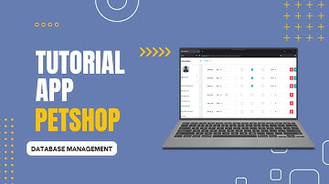 3, Database Management | Tutorial Membuat Aplikasi Petshop Menggunakan Laravel & Vue